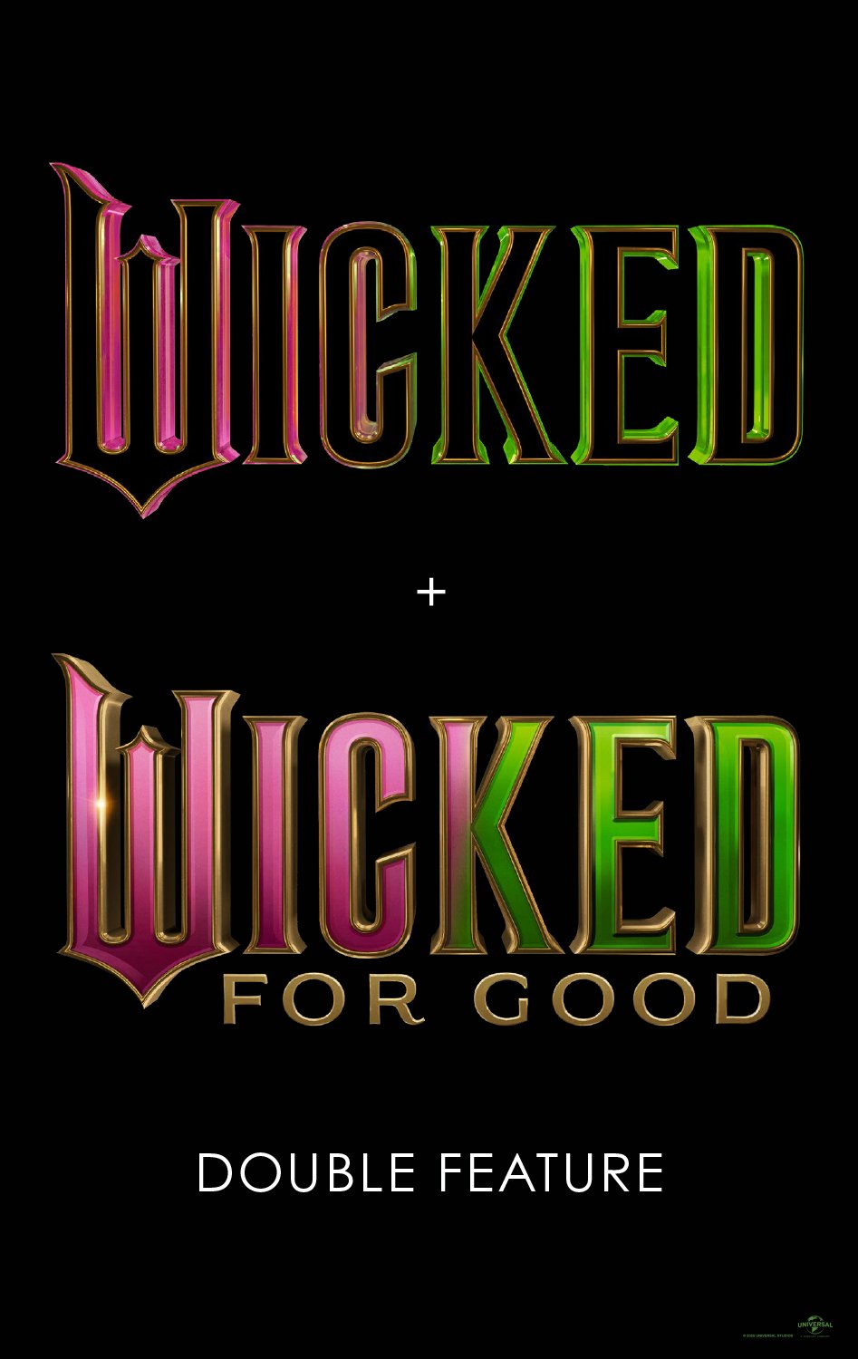 Wicked + Wicked: For Good Double Feature