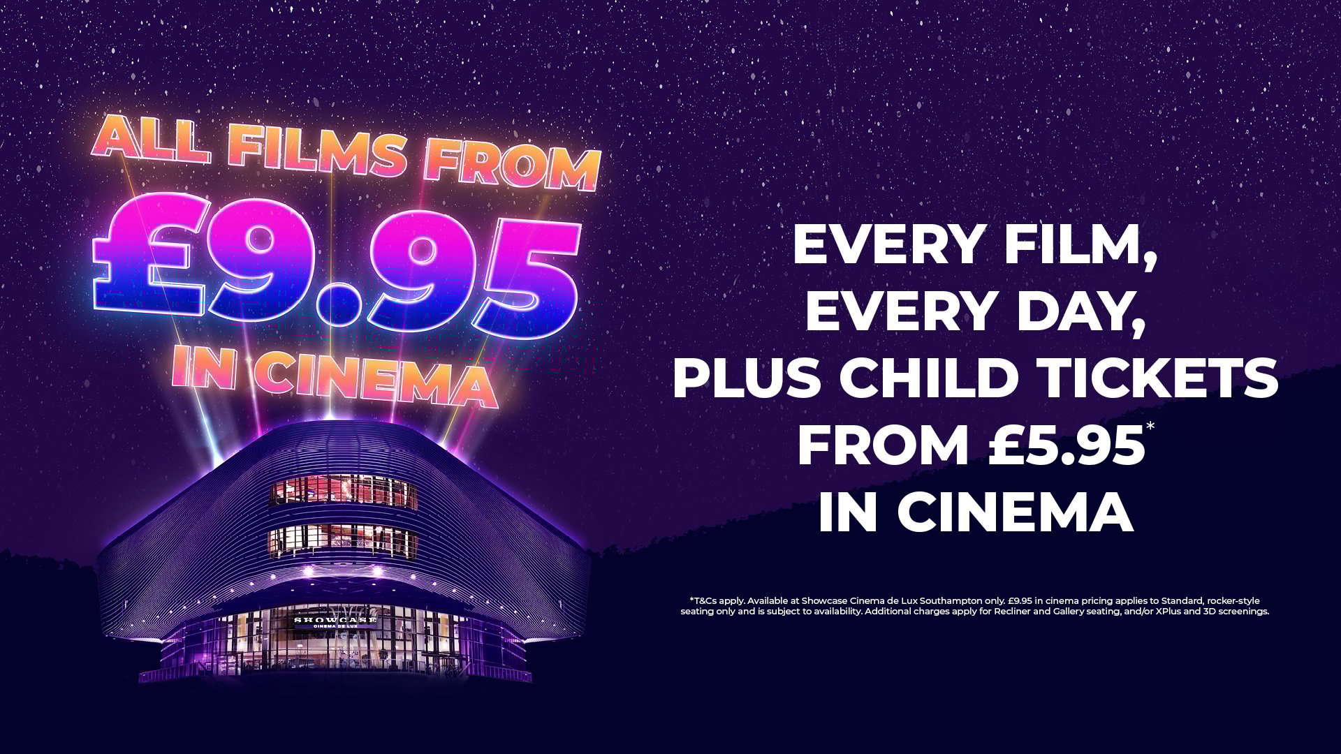 All films from £9.95 in cinema!
