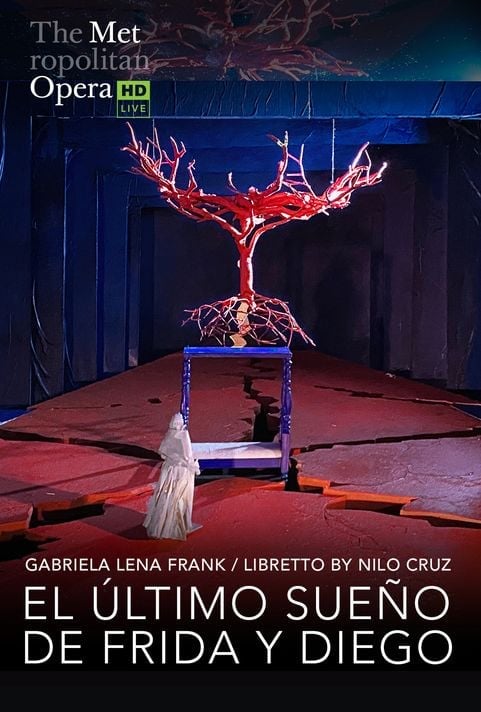 The Metropolitan Opera : El Último Sueño de Frida y Diego