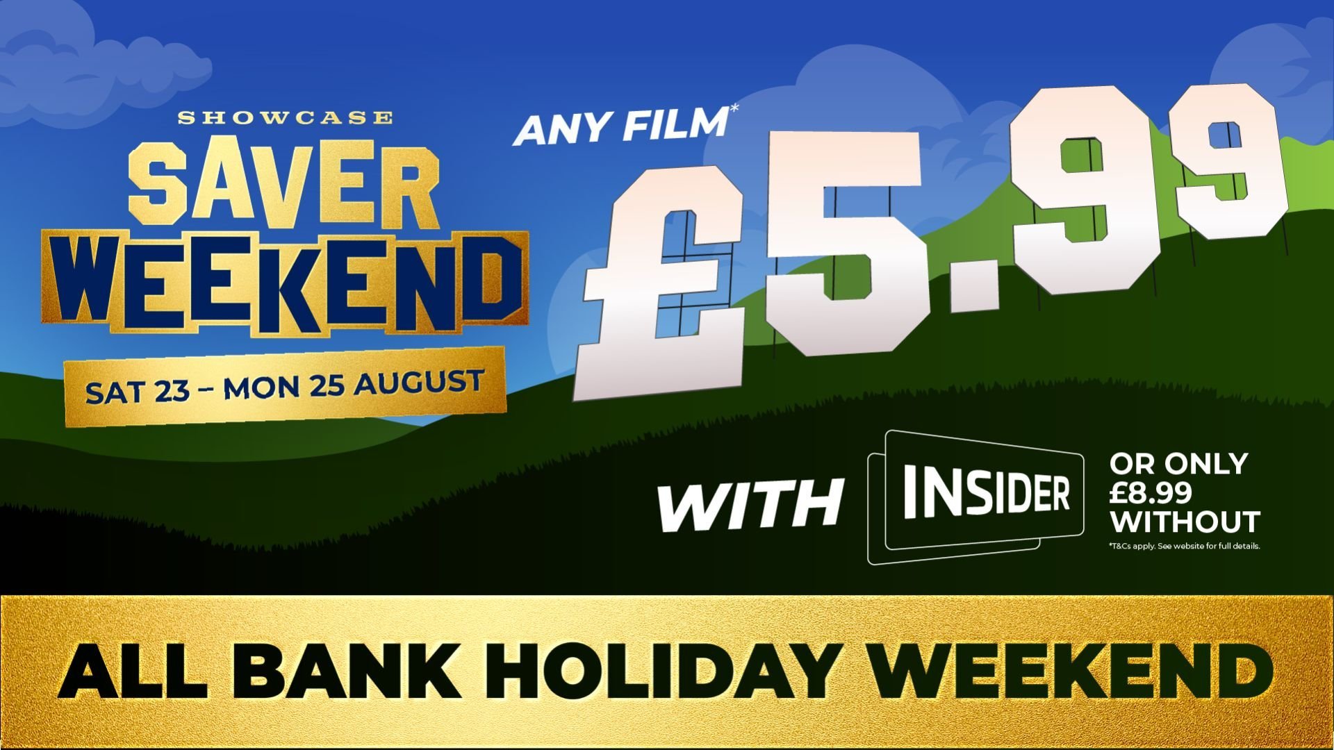 Any film £5.99 this Saver Weekend!