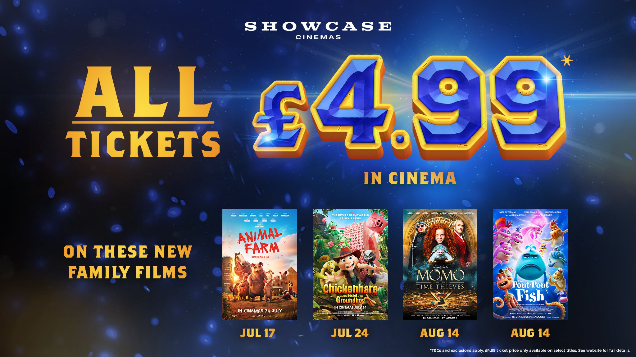 All Tickets £4.99 in cinema