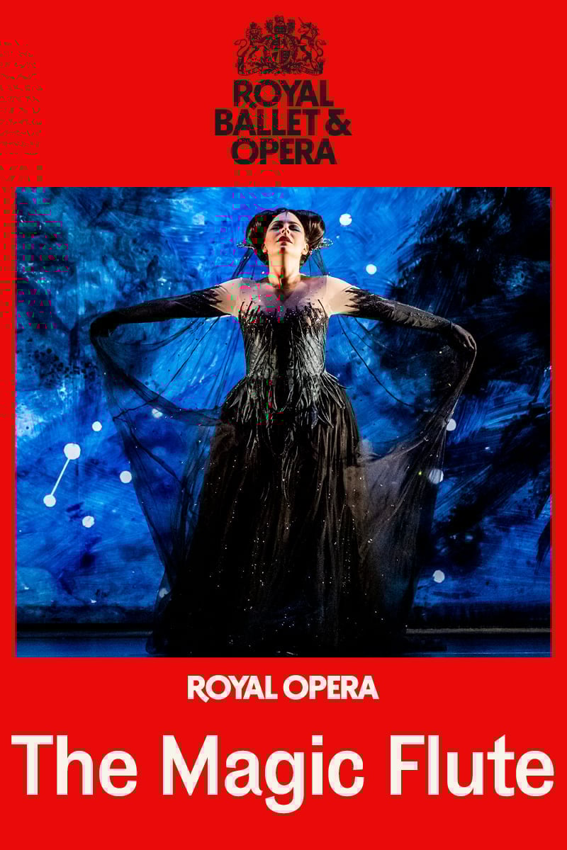 Royal Ballet and Opera: The Magic Flute