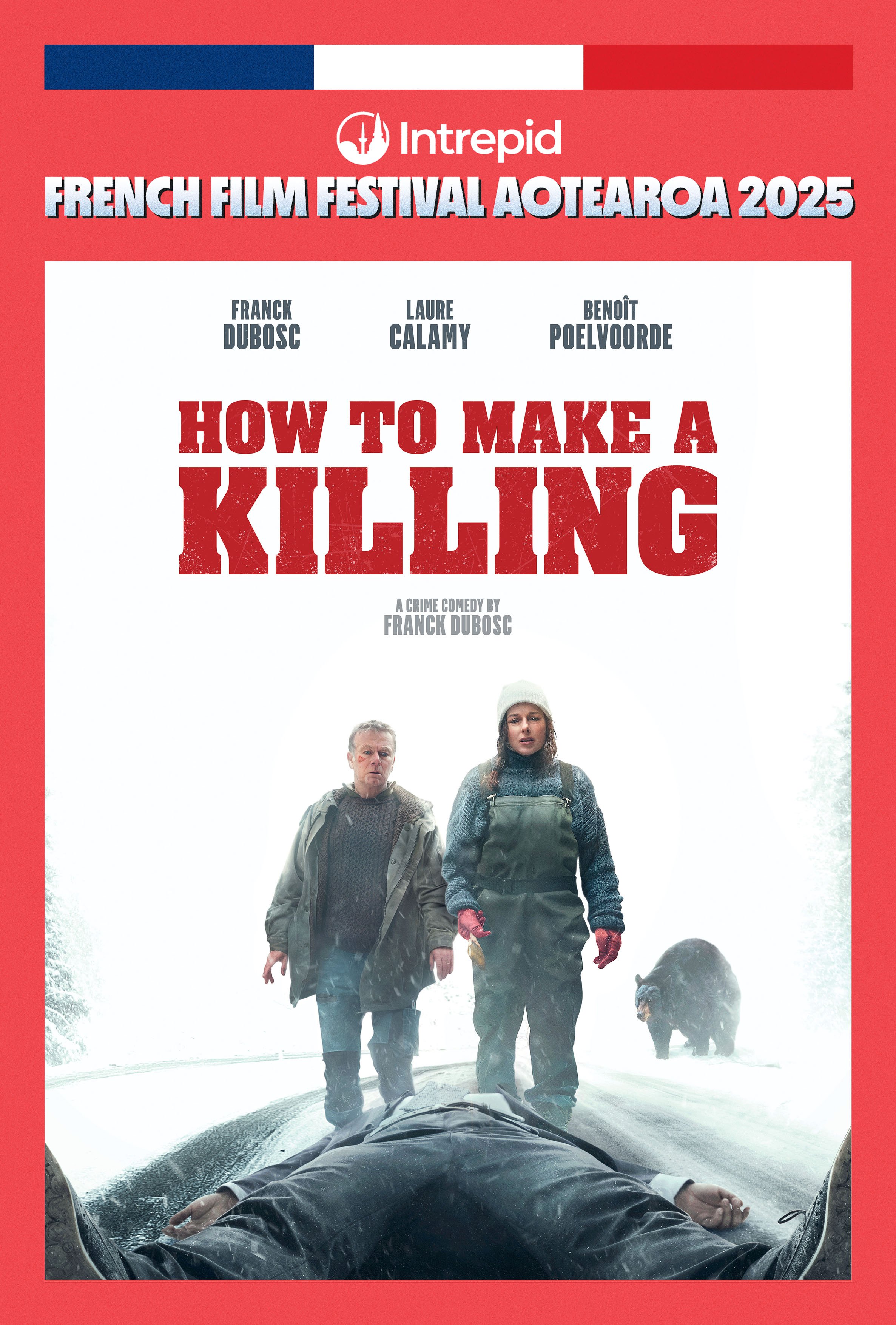 How to make a Killing  (Un ours dans le jura)
