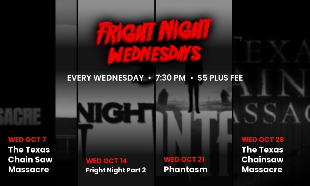 Fright Night Wednesdays
