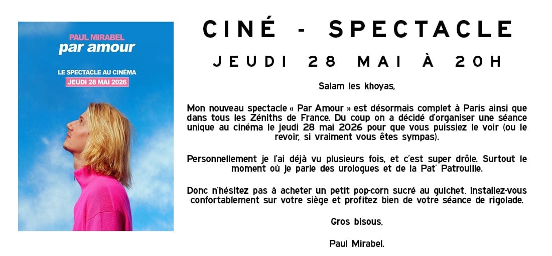 Le spectacle évènement de Paul Mirabel sur Grand écran