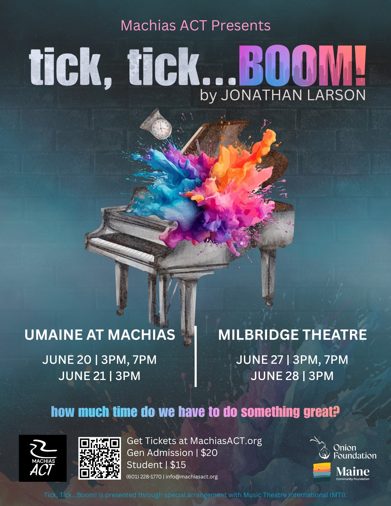 Machias ACT Presents "Tick, Tick... BOOM!"