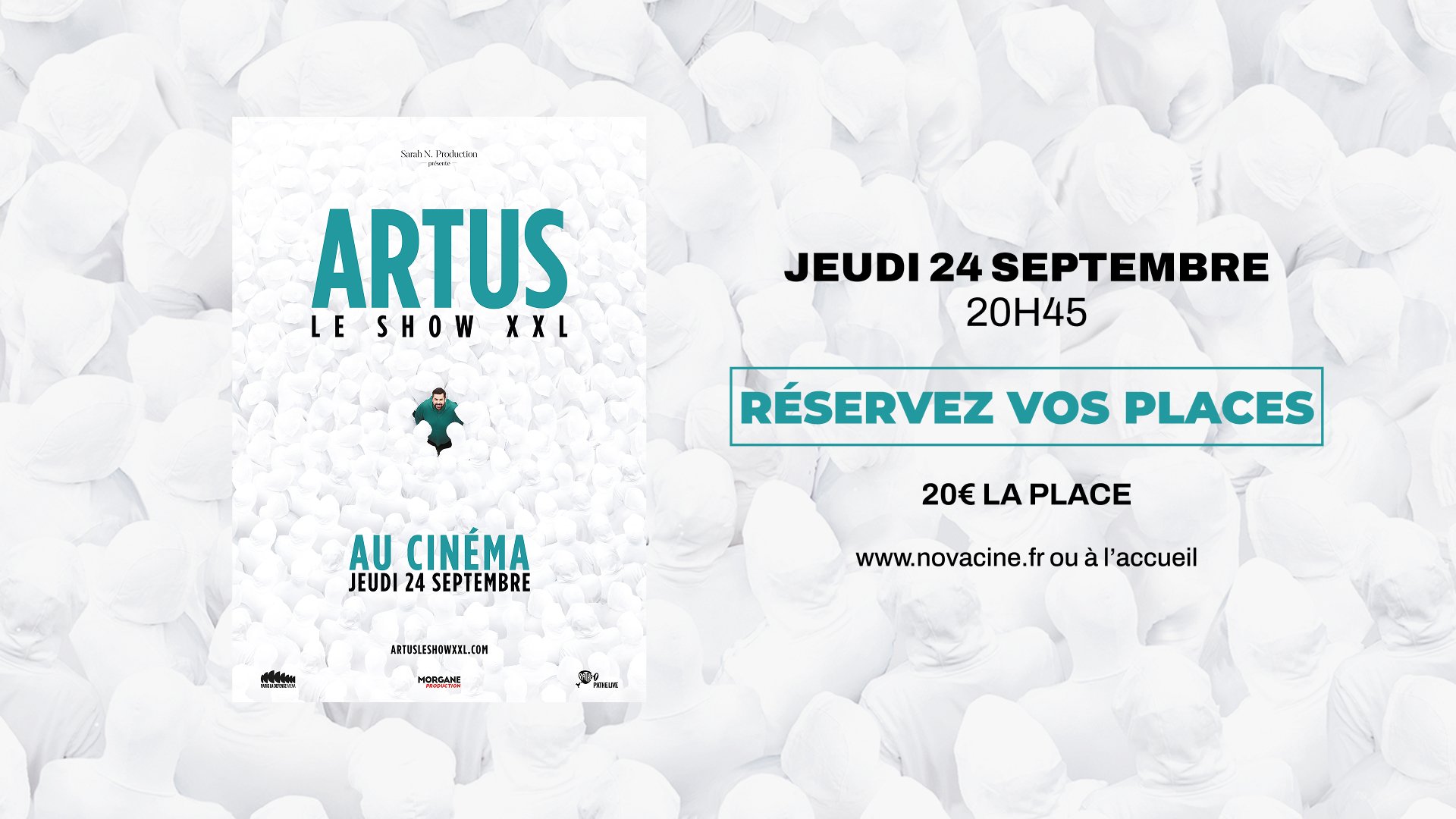 Artus - Le show XXL au Nova Ciné