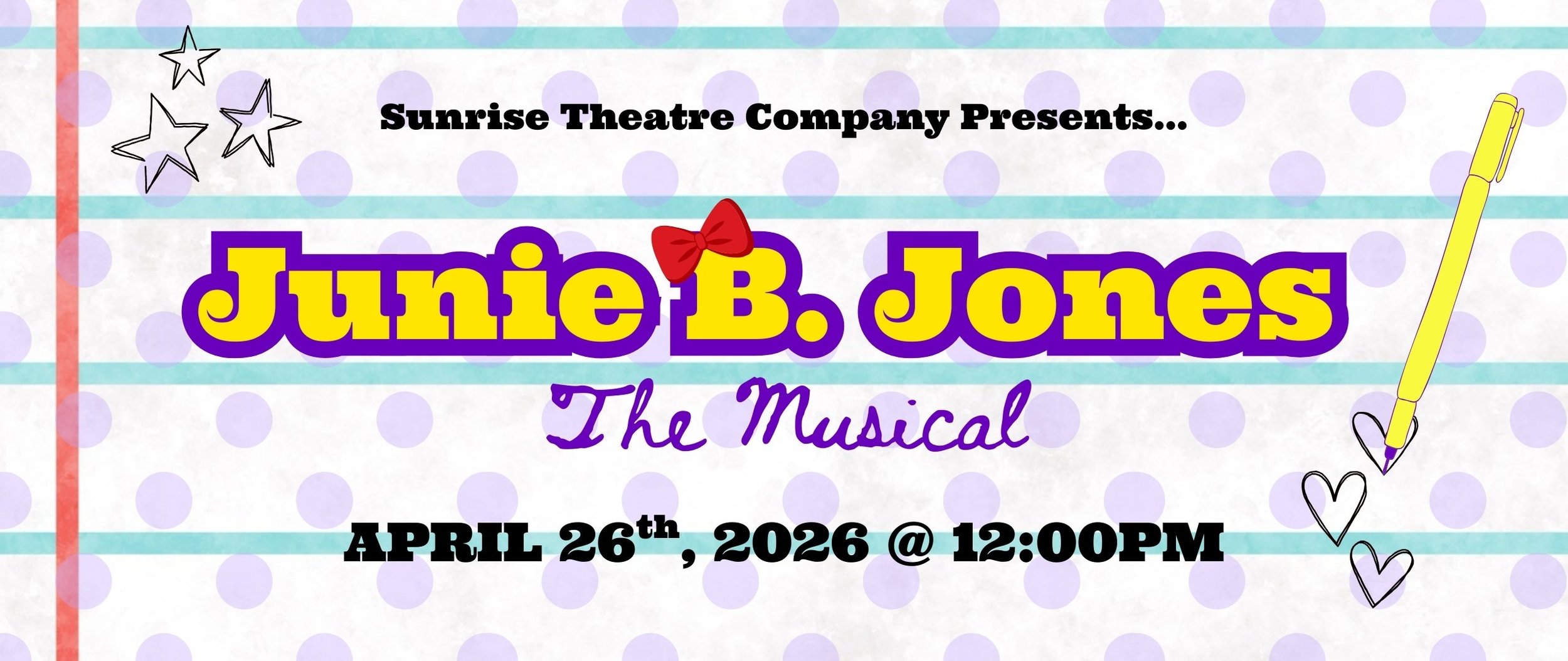 Sunrise Theatre Company Presents "Junie B. Jones The Musical"
