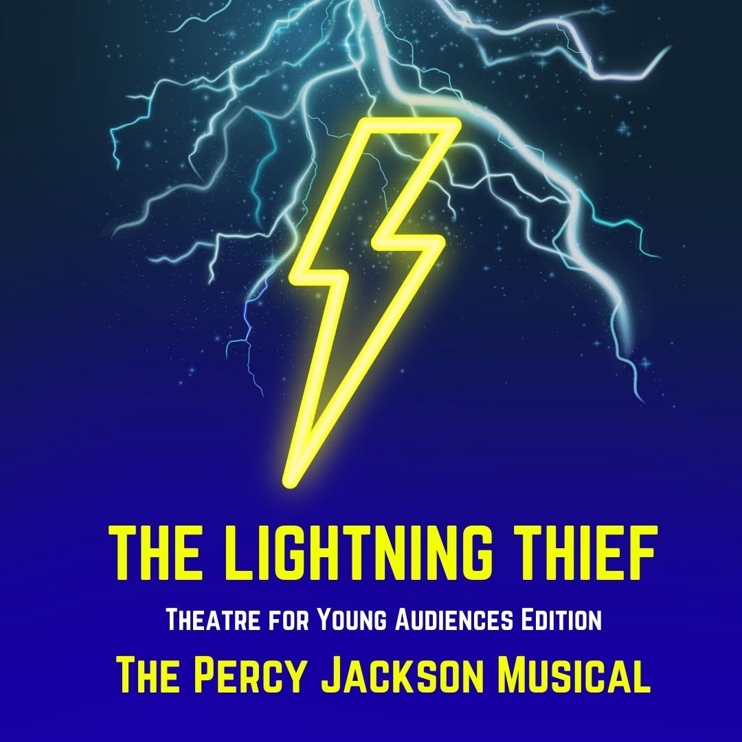 Sunrise Theatre Company Presents THE LIGHTNING THIEF