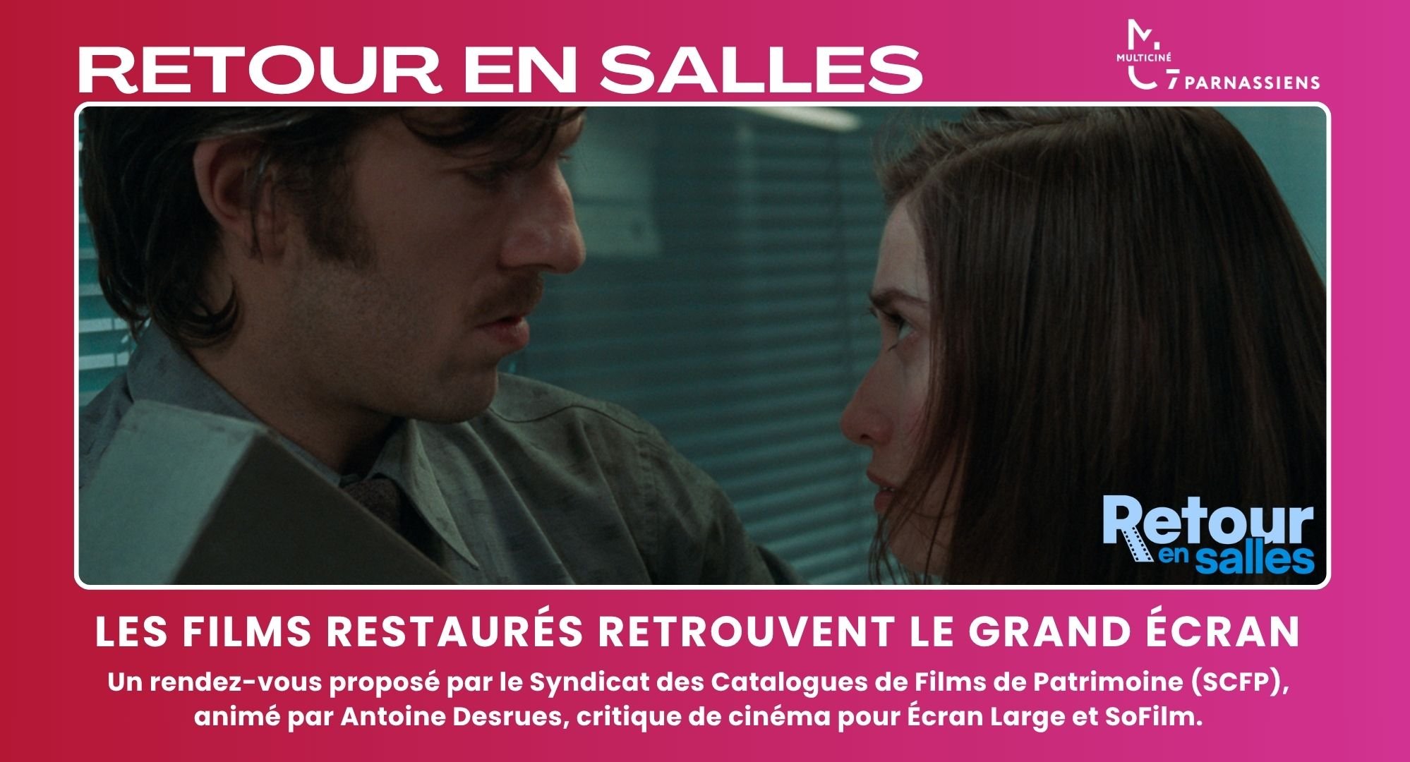 RETOUR EN SALLES