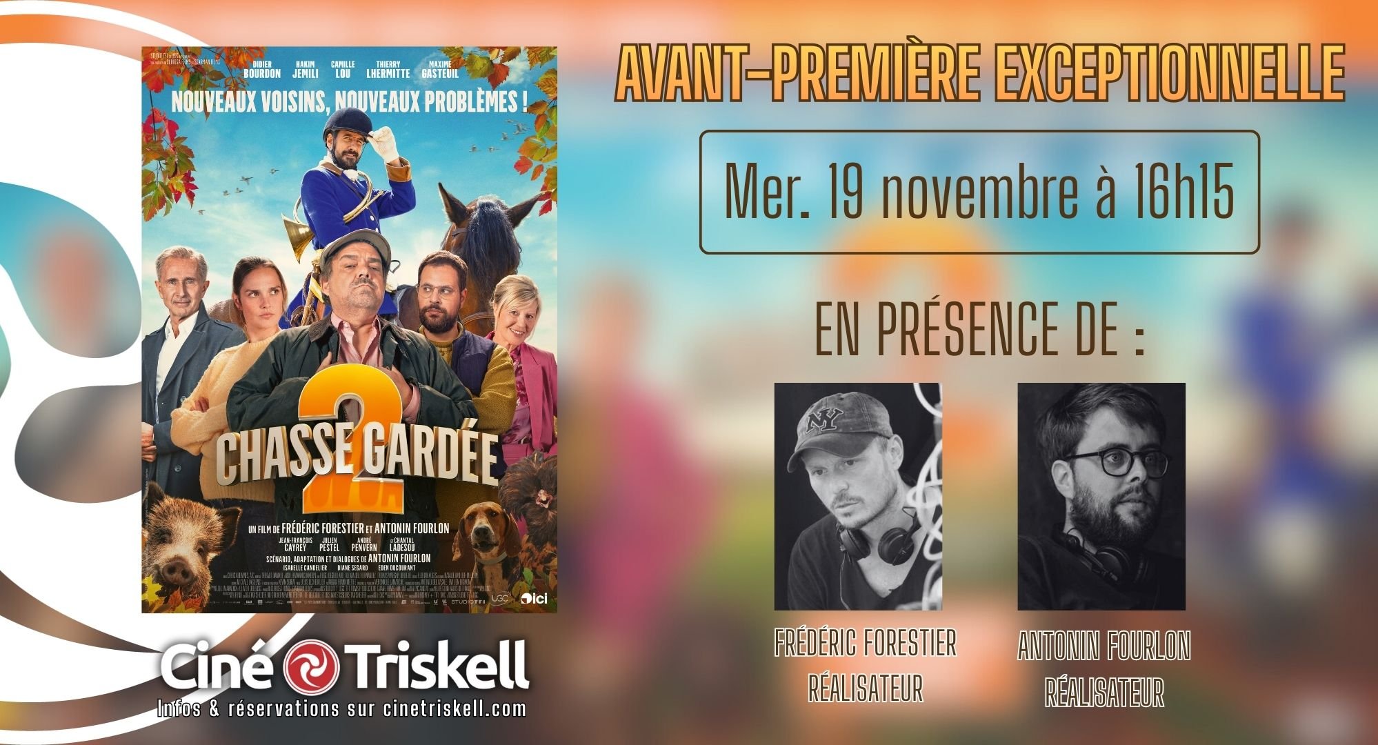 Avant première Chasse Gardée 2