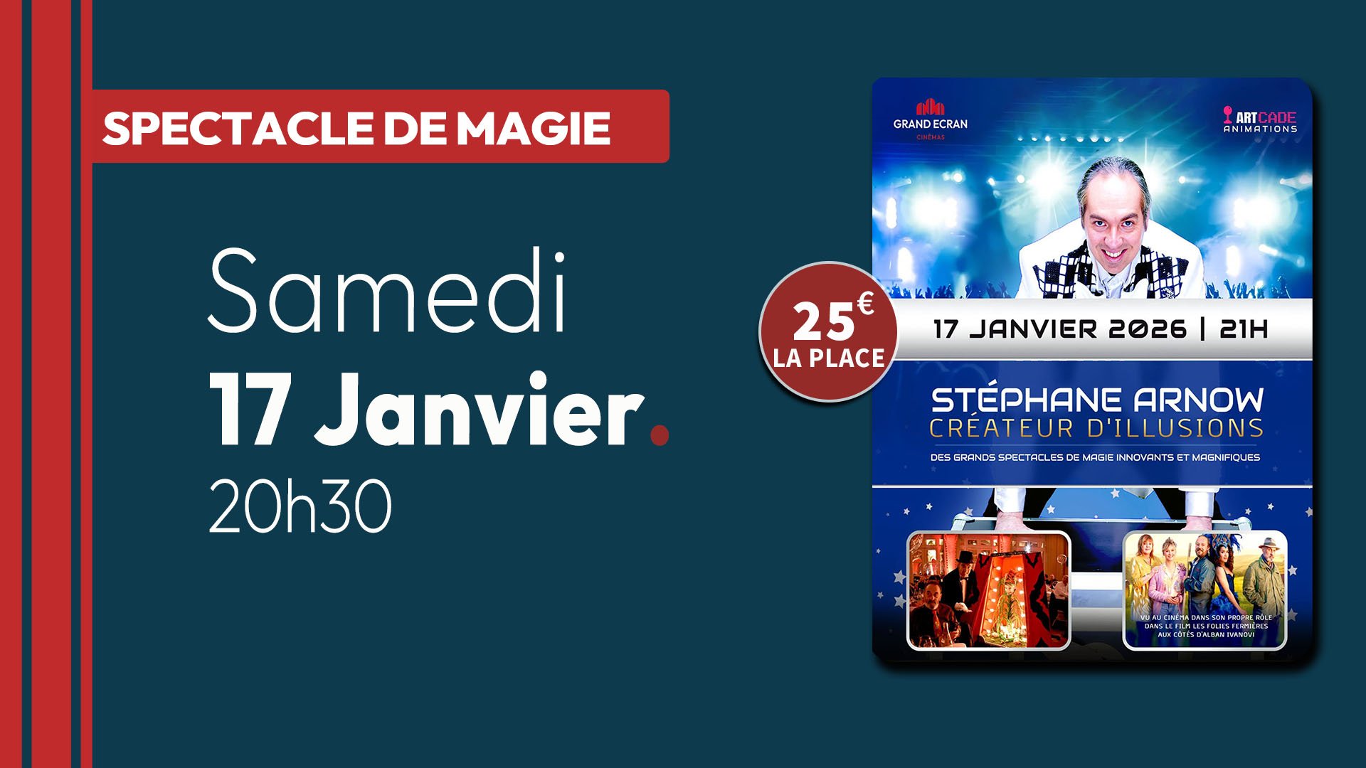 SPECTACLE DE MAGIE AU CINEMA, UNIQUE EN FRANCE
