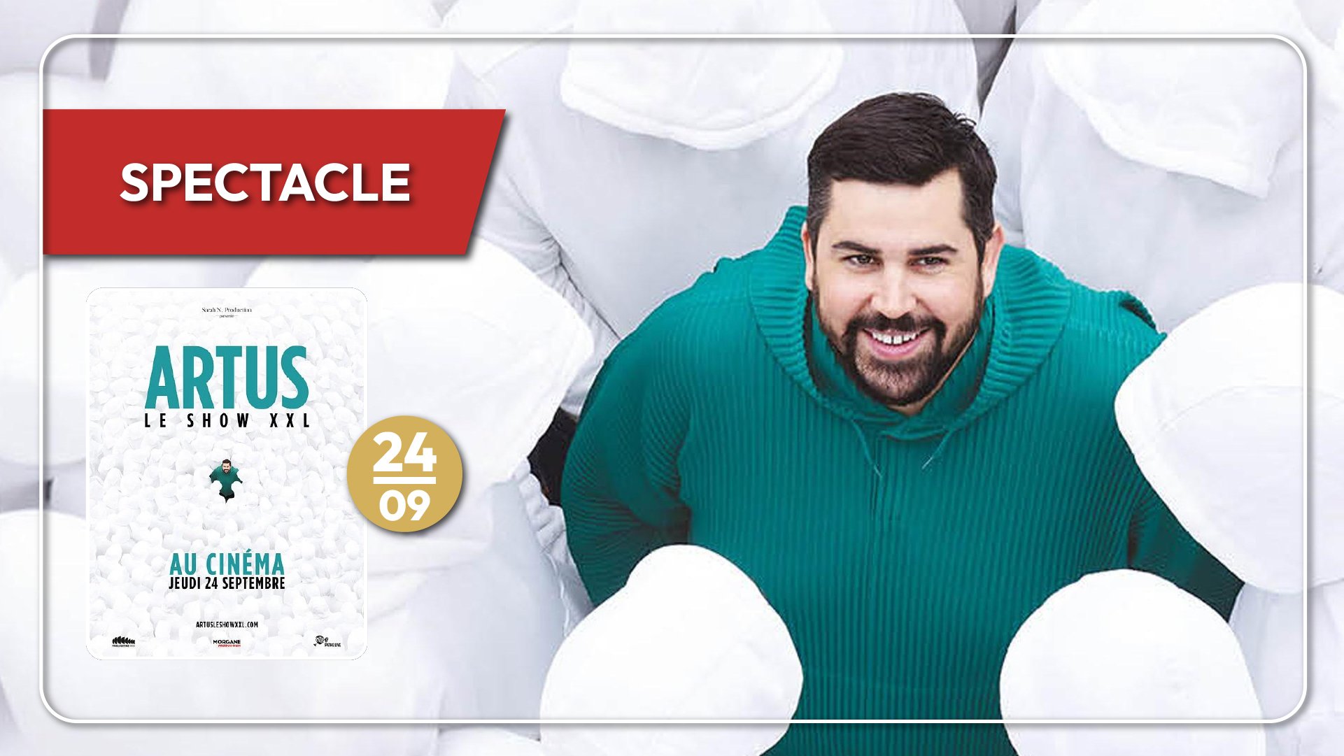 HUMOUR AU CINÉMA : ARTUS LE SHOW XXL