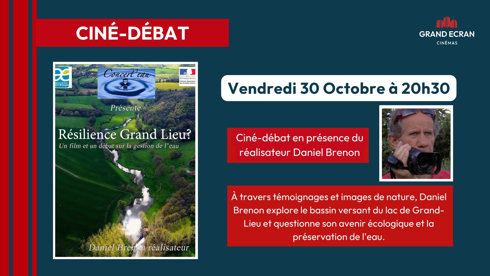 🎤 "RÉSILIENCE GRAND LIEU" en présence du réalisateur Daniel Brenon