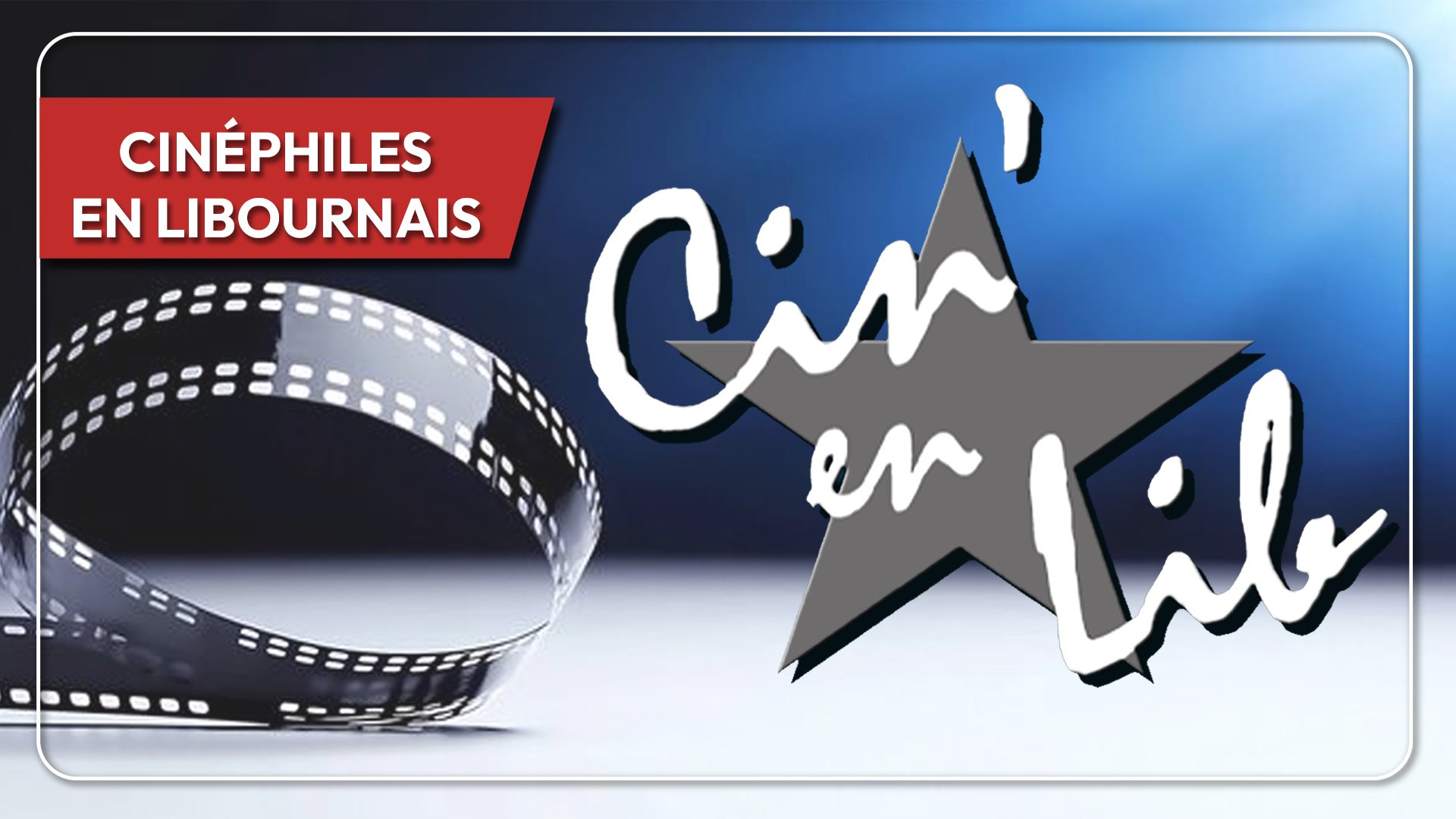 Cinéphiles en Libournais