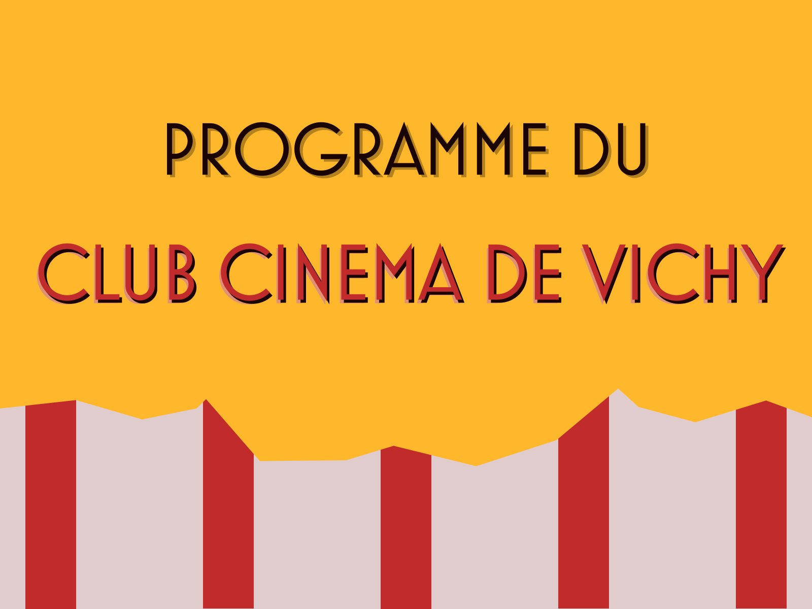 CLUB CINEMA DE VICHY