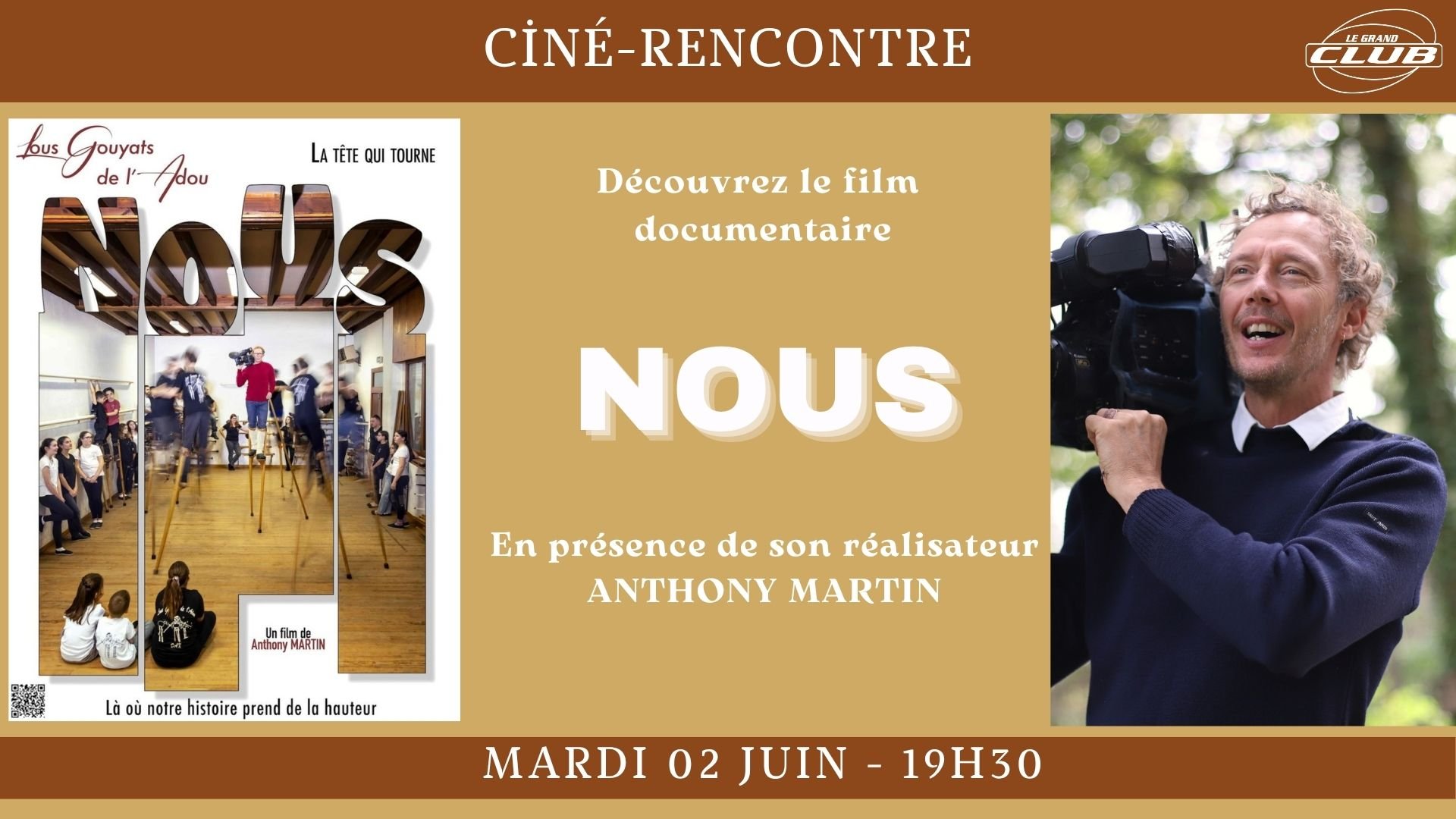 Ciné Rencontre : Anthony Martin pour NOUS