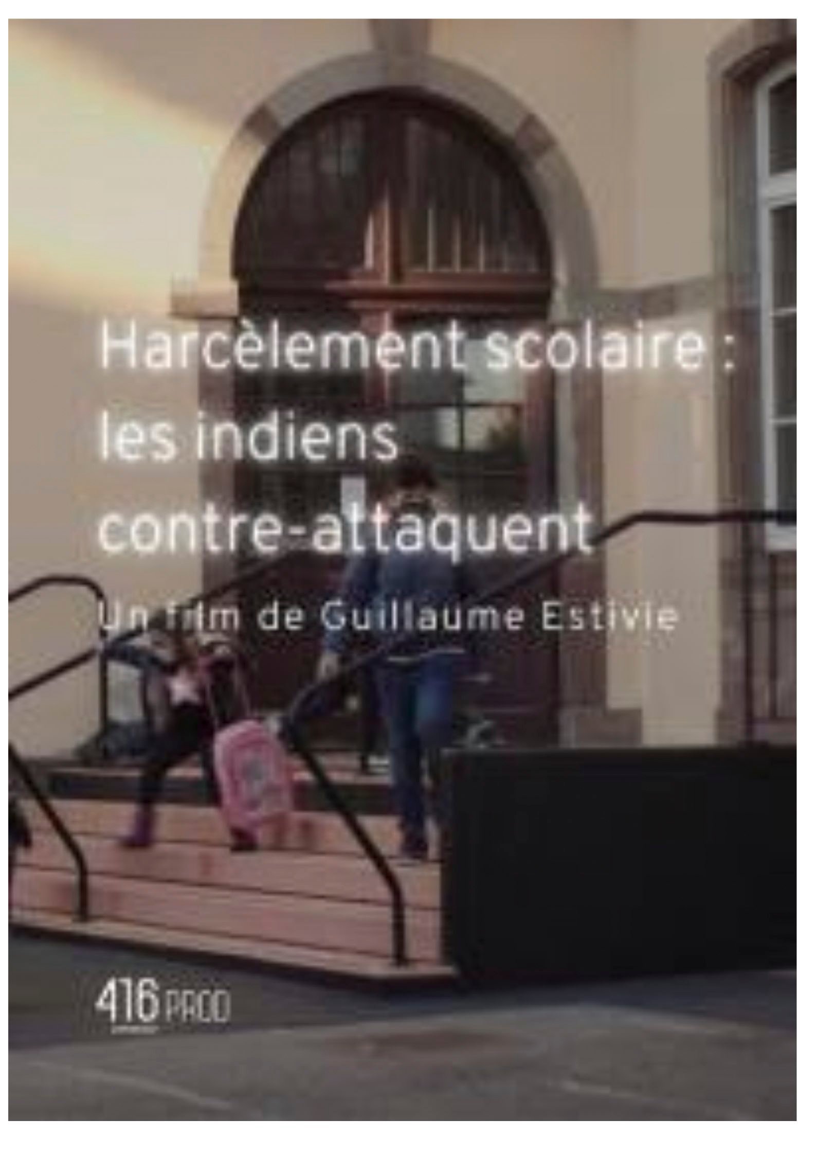 Ciné débat - Harcèlement : les indiens contre attaquent
