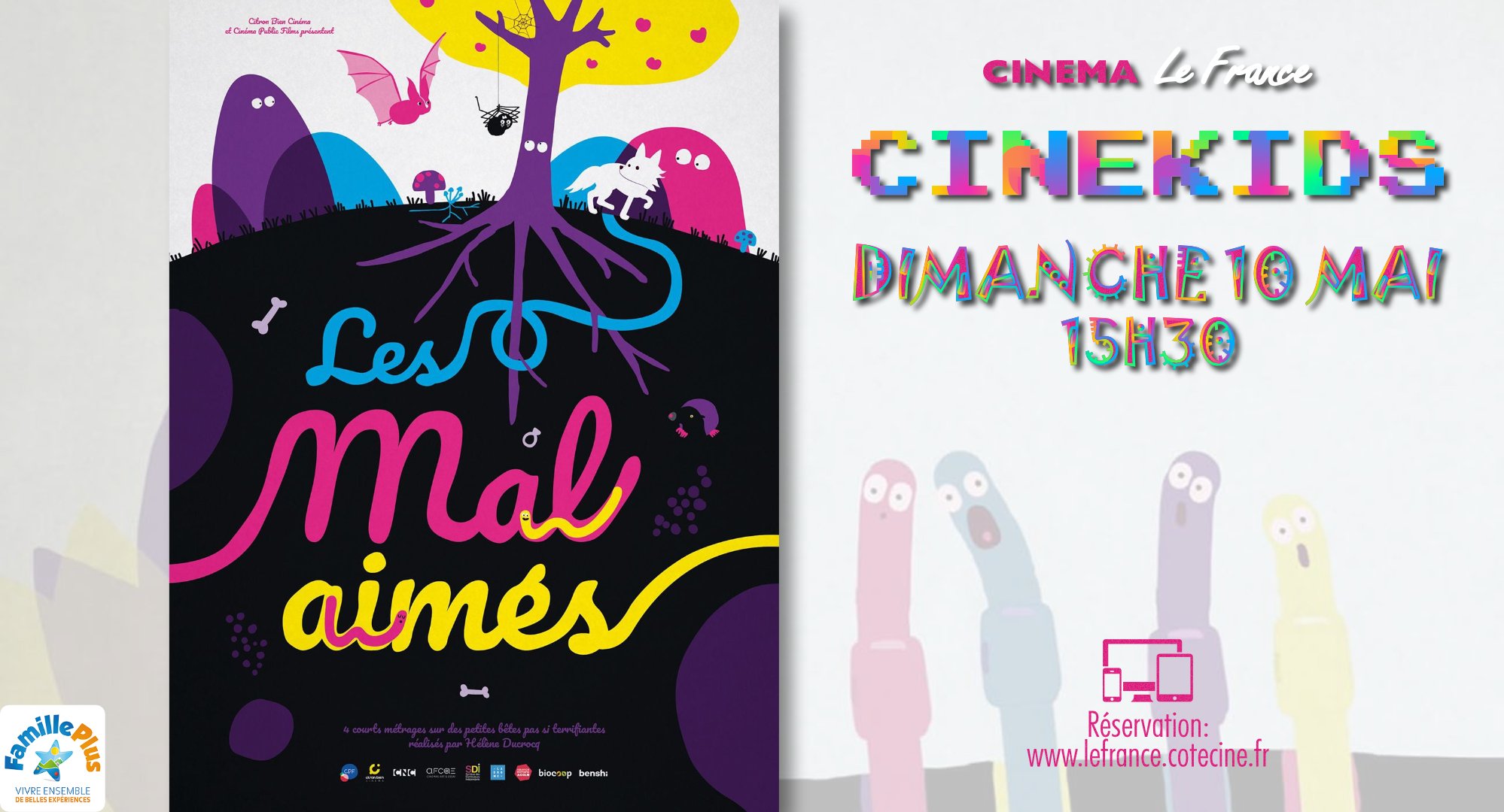Ciné kids : LES MAL AIMES