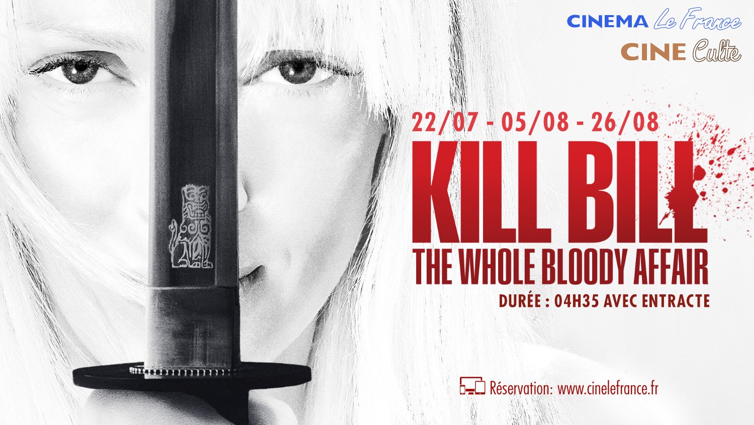 Rétrospective  Kill Bill: The Whole Bloody Affair
