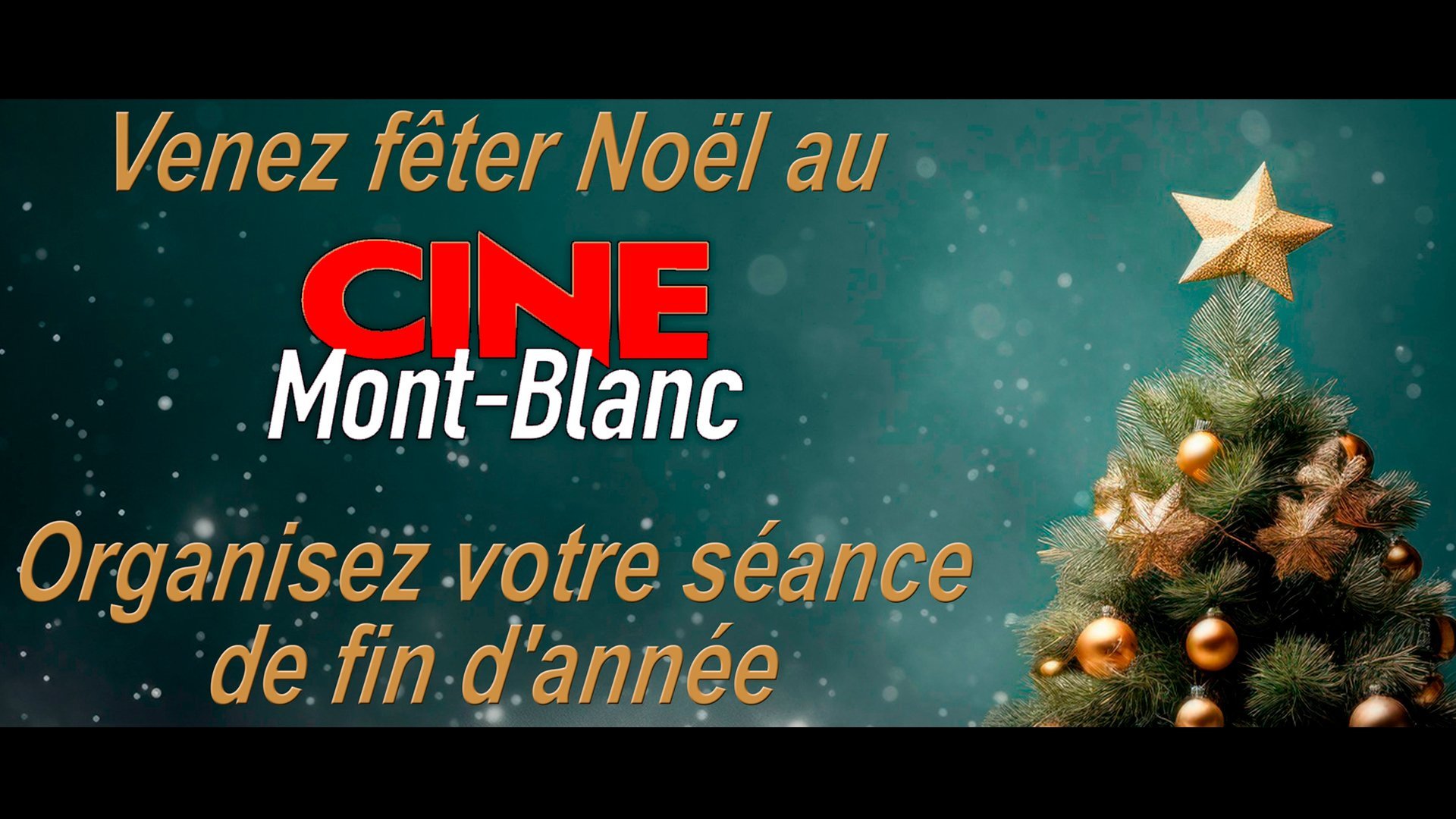 Votre arbre de Noël au Ciné Mont-Blanc