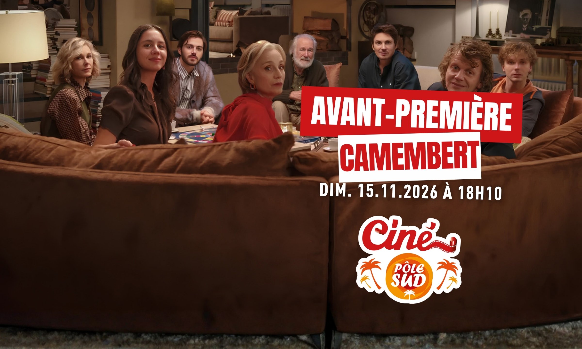 Camembert - Avant-Première