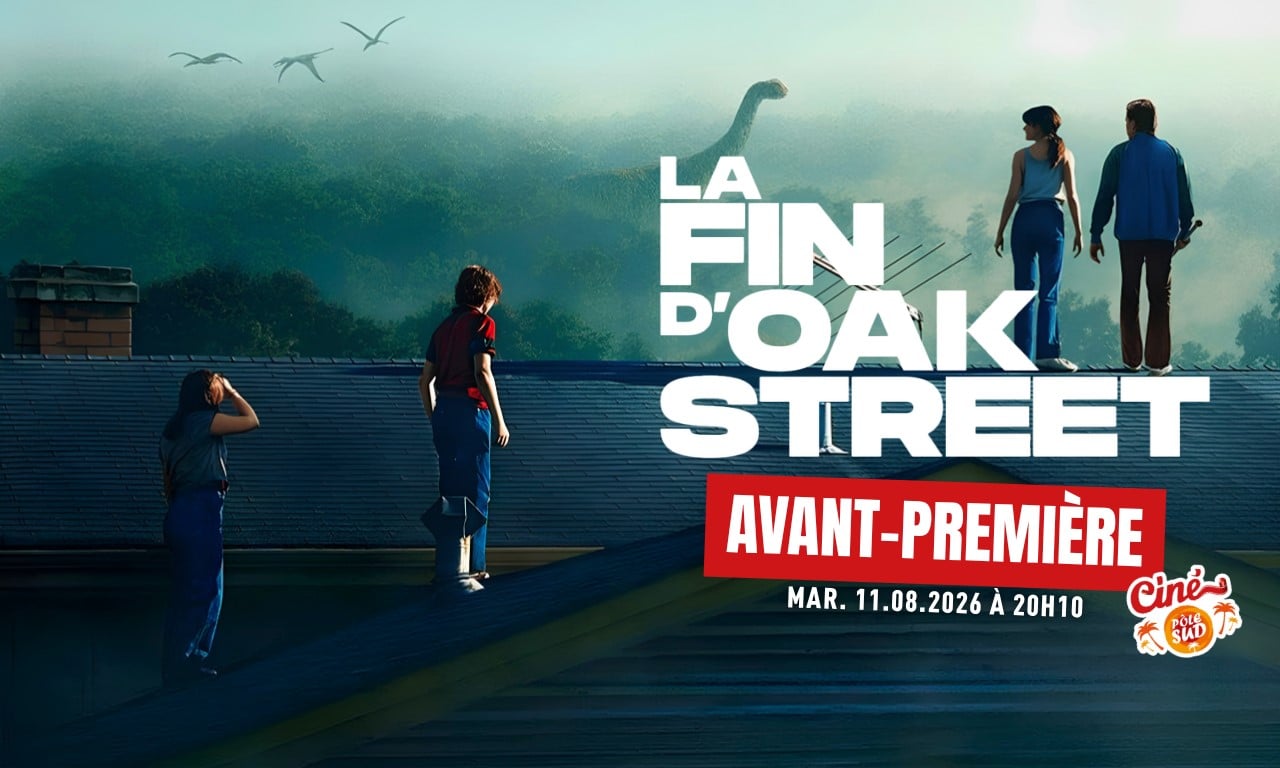 La fin d’Oak Street - Avant-Première