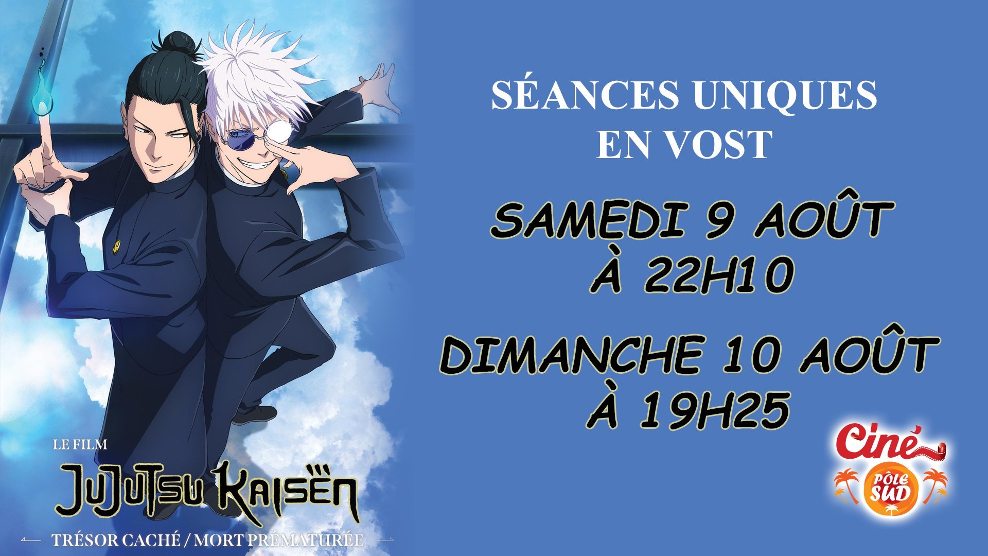 JUJUTSU KAISEN : Trésor caché / Mort prématurée – Le Film pour 2 séances exceptionnelles