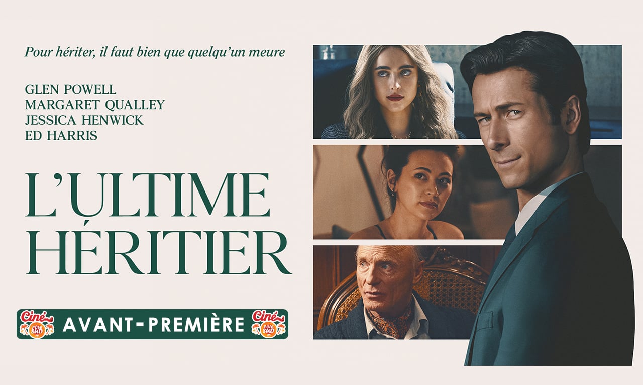 L'Ultime Héritier - Avant-Première