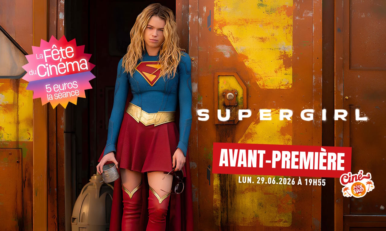 Supergirl - Avant-Première