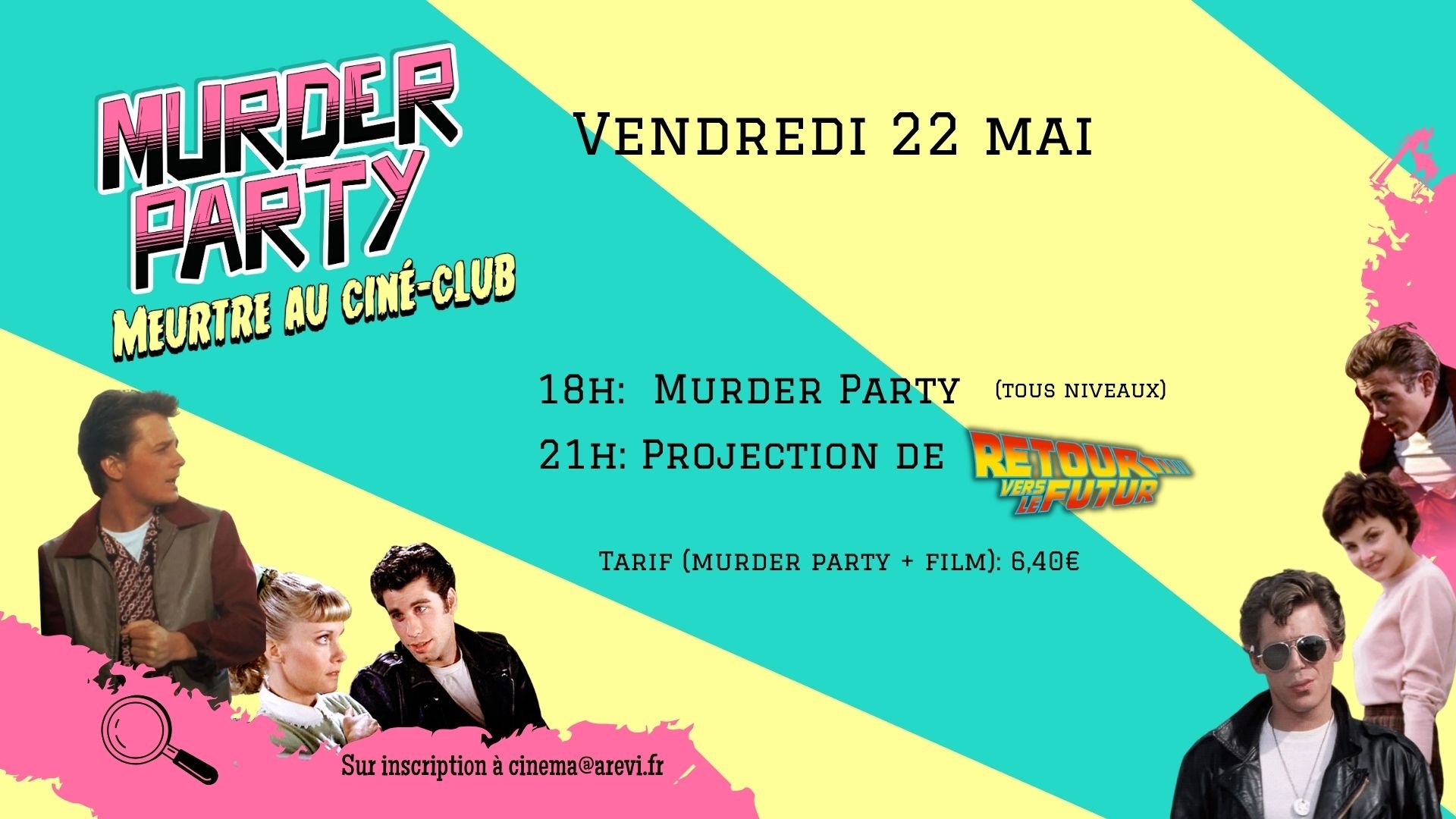 Murder party suivie de RETOUR VERS LE FUTUR