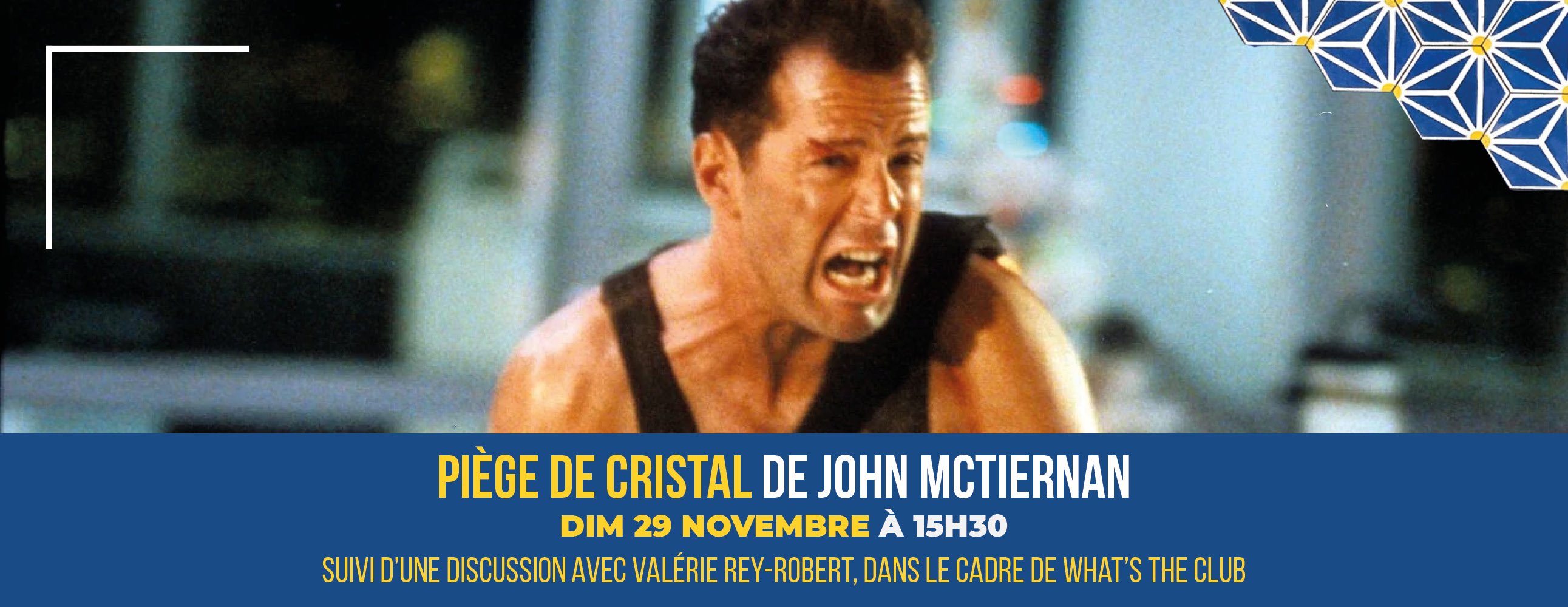 PIEGE DE CRISTAL