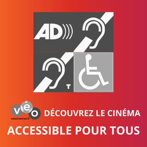 Découvrez le cinéma accessible pour tous