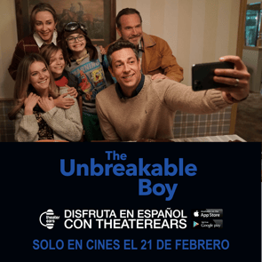 Disfruta The Unbreakable Boy en Espanol con TheaterEars