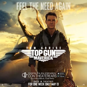 Disfruta Top Gun: Maverick (2026 Re-Release) en Espanol con TheaterEars