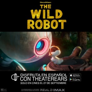 Disfruta The Wild Robot en Espanol con TheaterEars