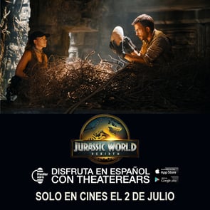 Disfruta Jurassic World Rebirth en Espanol con TheaterEars