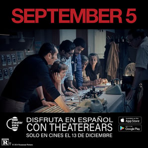 Disfruta September 5 en Espanol con TheaterEars