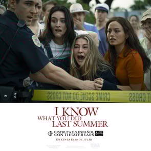 Disfruta I Know What You Did Last Summer en Espanol con TheaterEars