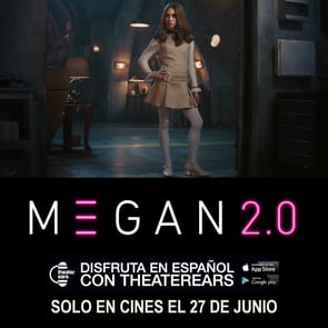 Disfruta M3gan 2.0 en Espanol con TheaterEars