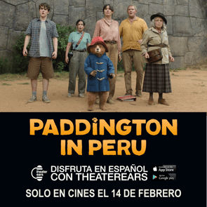 Disfruta Paddington in Peru en Espanol con TheaterEars