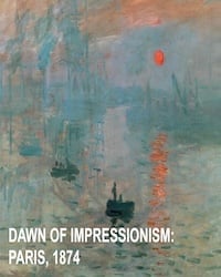 Dawn of Impressionism