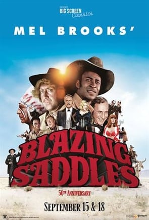 Blazing Saddles 50th Anniversary
