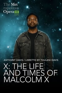 MET Opera: X: The Life and Times of Malcom X