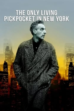 THE ONLY LIVING PICKPOCKET IN NEW YORK