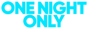 One Night Only