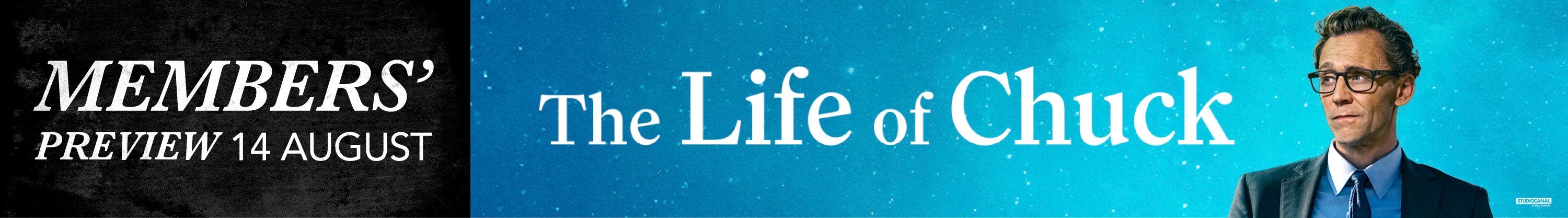 Members' Preview: The Life of Chuck