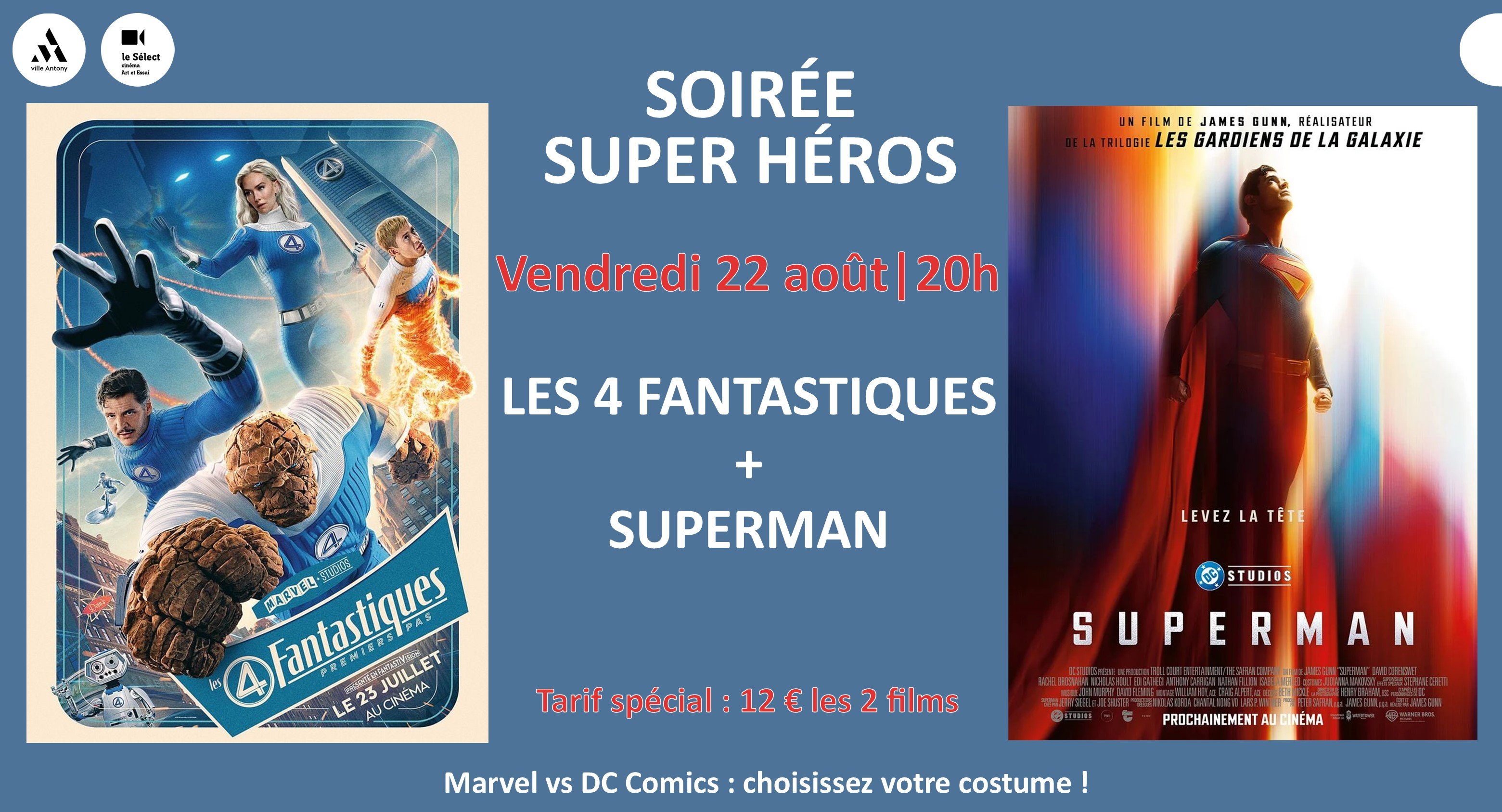 Soirée SUPER HEROS