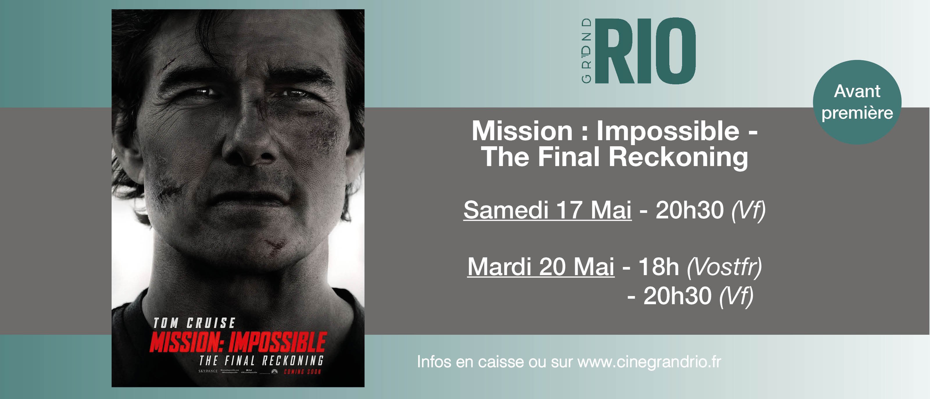 Avant-Premières : Mission : Impossible – The Final Reckoning