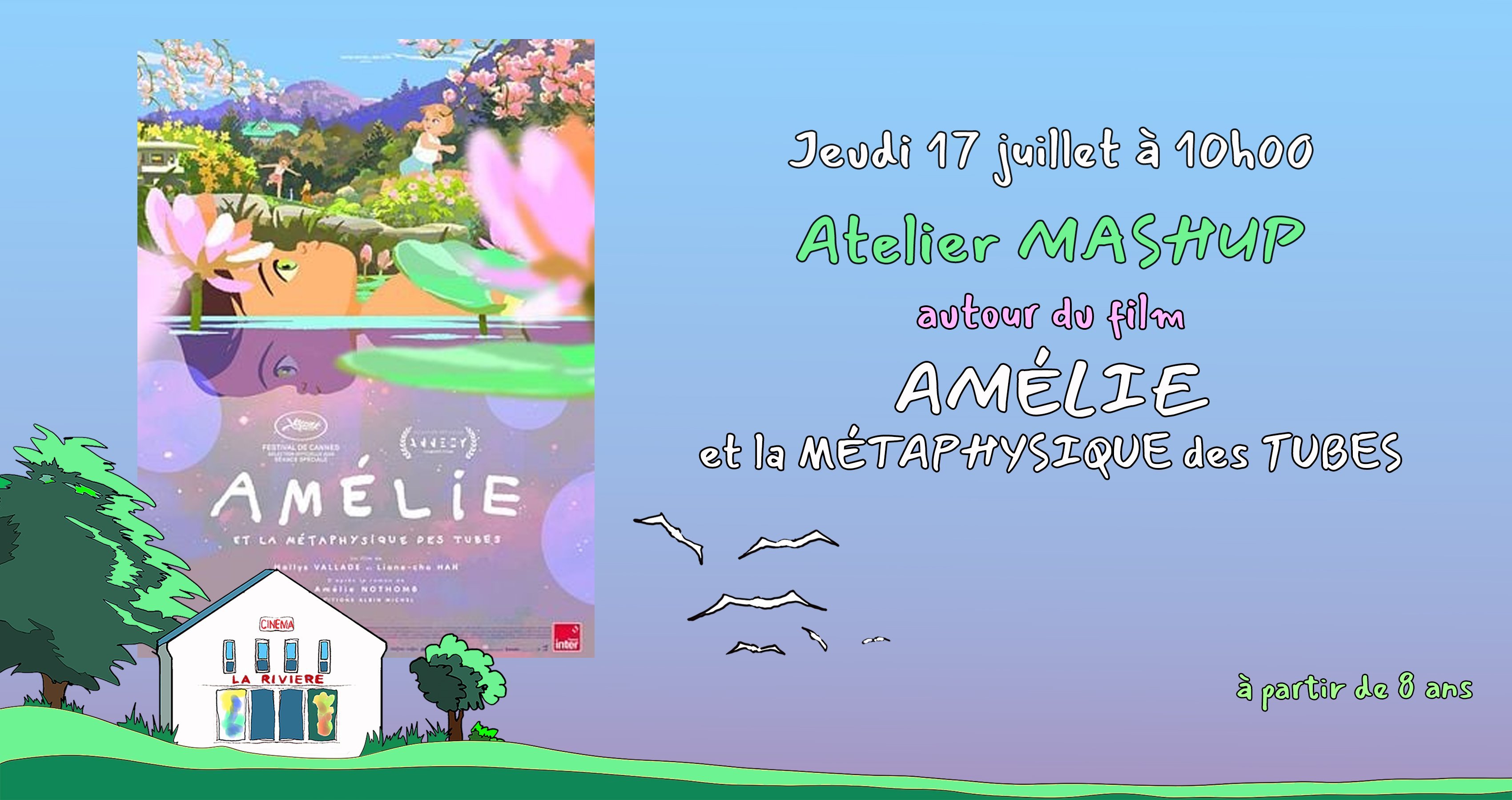 Atelier Mashup autour du film Amélie et la métaphysique des tubes